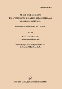 Produktbild: Untersuchungen &uuml;ber die Eigenschaften von Cadmiumsulfid-Sandwich-Zellen