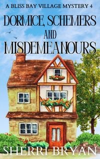 Produktbild: Dormice, Schemers, and Misdemeanours