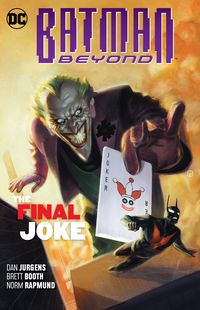 Produktbild: Jurgens, D: Batman Beyond Volume 5: The Final Joke
