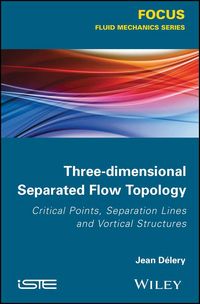 Produktbild: Three-dimensional Separated Flow Topology