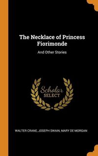 Produktbild: The Necklace of Princess Fiorimonde