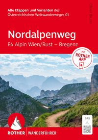 Produktbild: ROTHER Wanderf&uuml;hrer Nordalpenweg E4 Alpin Wien / Rust &ndash; Bregenz