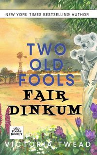 Produktbild: Two Old Fools Fair Dinkum