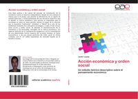 Produktbild: Acci&oacute;n econ&oacute;mica y orden social