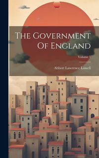 Produktbild: The Government Of England; Volume 1