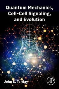 Produktbild: Quantum Mechanics, Cell-Cell Signaling, and Evolution