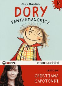 Produktbild: Hanlon, A: Dory fantasmagorica letto da Cristiana Capotondi.