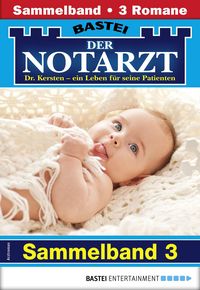 Produktbild: Der Notarzt Sammelband 3 - Arztroman