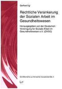 Produktbild: Igl, G: Rechtliche Verankerung der Sozialen Arbeit