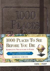 Bild vom Artikel 1000 Places To See Before You Die vom Autor Patricia Schultz