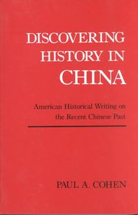 Produktbild: Cohen, P: Discovering History in China (Paper)