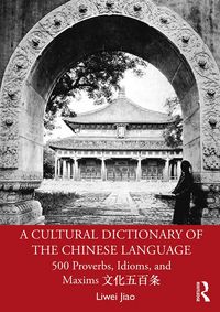 Produktbild: A Cultural Dictionary of The Chinese Language