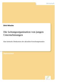 Produktbild: Die Leitungsorganisation von jungen Unternehmungen