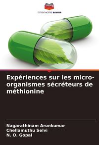 Produktbild: Exp&eacute;riences sur les micro-organismes s&eacute;cr&eacute;teurs de m&eacute;thionine