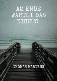 Produktbild: Am Ende wartet das Nichts