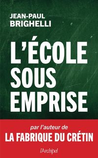Produktbild: L'&eacute;cole sous emprise