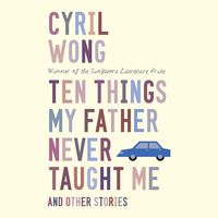 Produktbild: Ten Things My Father Never Taught Me and Other Stories