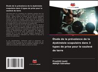 Produktbild: &Eacute;tude de la pr&eacute;valence de la dyskin&eacute;sie scapulaire dans 3 types de prise pour le soulev&eacute; de terre