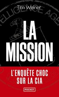 Produktbild: La Mission - l'Enquete Choc sur la Cia