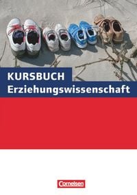 Produktbild: Kursbuch Erziehungswissenschaft. Sch&uuml;lerbuch