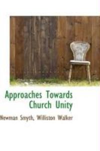 Produktbild: Approaches Towards Church Unity
