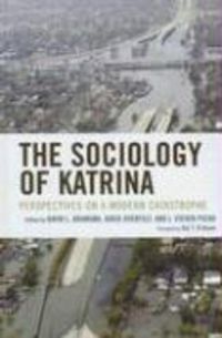 Produktbild: The Sociology of Katrina: Perspectives on a Modern Catastrophe