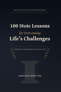 Produktbild: 100 Stoic Lessons for Overcoming Life's Challenges
