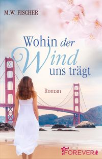 Produktbild: Wohin der Wind uns tr&auml;gt