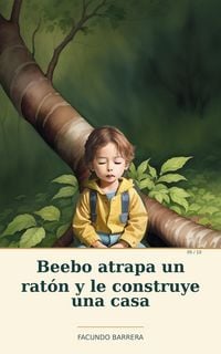 Produktbild: Beebo atrapa un rat&oacute;n y le construye una casa
