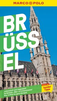 MARCO POLO Reiseführer Brüssel Sven-Claude Bettinger