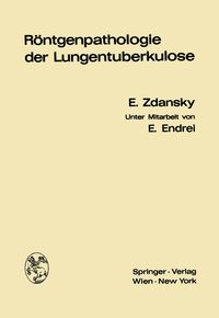 Produktbild: R&ouml;ntgenpathologie der Lungentuberkulose