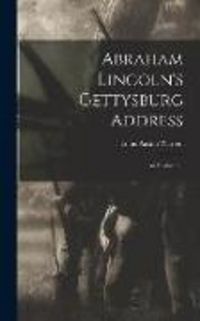 Produktbild: Abraham Lincoln's Gettysburg Address; an Evaluation