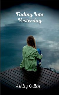 Produktbild: Fading Into Yesterday
