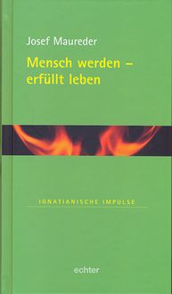 Produktbild: Mensch werden - erf&uuml;llt leben