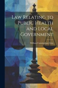 Produktbild: Law Relating to Public Health and Local Government