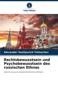 Produktbild: Rechtsbewusstsein und Psychobewusstsein des russischen Ethnos