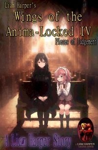 Produktbild: Wings of the Anima-Locked IV: Pieces of Judgement.