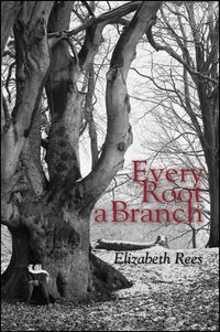 Produktbild: Rees, E: Every Root a Branch