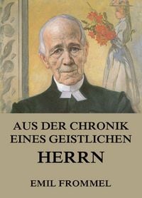 Produktbild: Aus der Chronik eines geistlichen Herrn