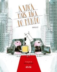 Produktbild: A vaca mais rica do mundo