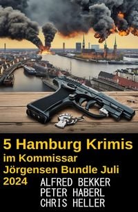 Produktbild: 5 Hamburg Krimis im Kommissar J&ouml;rgensen Bundle Juli 2024
