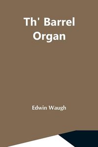 Produktbild: Th' Barrel Organ