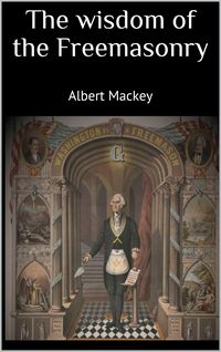 Produktbild: The wisdom of the Freemasonry