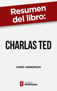 Produktbild: Resumen del libro "Charlas TED" de Chris Anderson