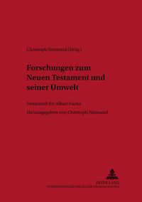 Produktbild: Forschungen zum Neuen Testament und seiner Umwelt