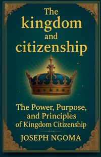 Produktbild: The kingdom And Citizenship