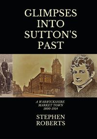 Produktbild: Glimpses Into Sutton's Past