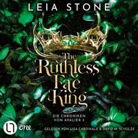 Produktbild: The Ruthless Fae King - Die Chroniken von Avalier 3