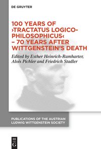 Produktbild: 100 Years of >Tractatus Logico-Philosophicus< - 70 Years after Wittgenstein's Death