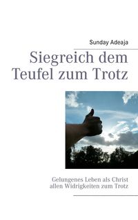 Produktbild: Siegreich dem Teufel zum Trotz